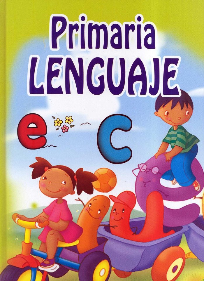 Knjiga LENGUAJE, EDUCACIóN PRIMARIA 