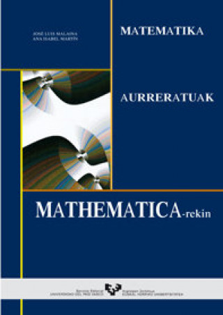 Könyv Matematika aurreratuak Mathematica-rekin Malaina Ríos