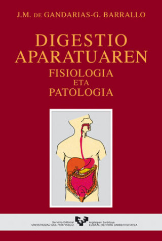 Kniha Digestio aparatuaren fisiologia eta patologia Gandarias Bajón