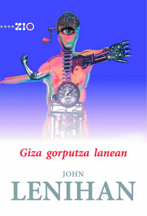 Kniha Giza gorputza lanean Lenihan