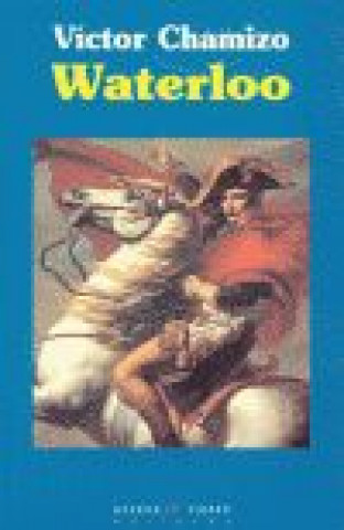 Knjiga Waterloo Chamizo López