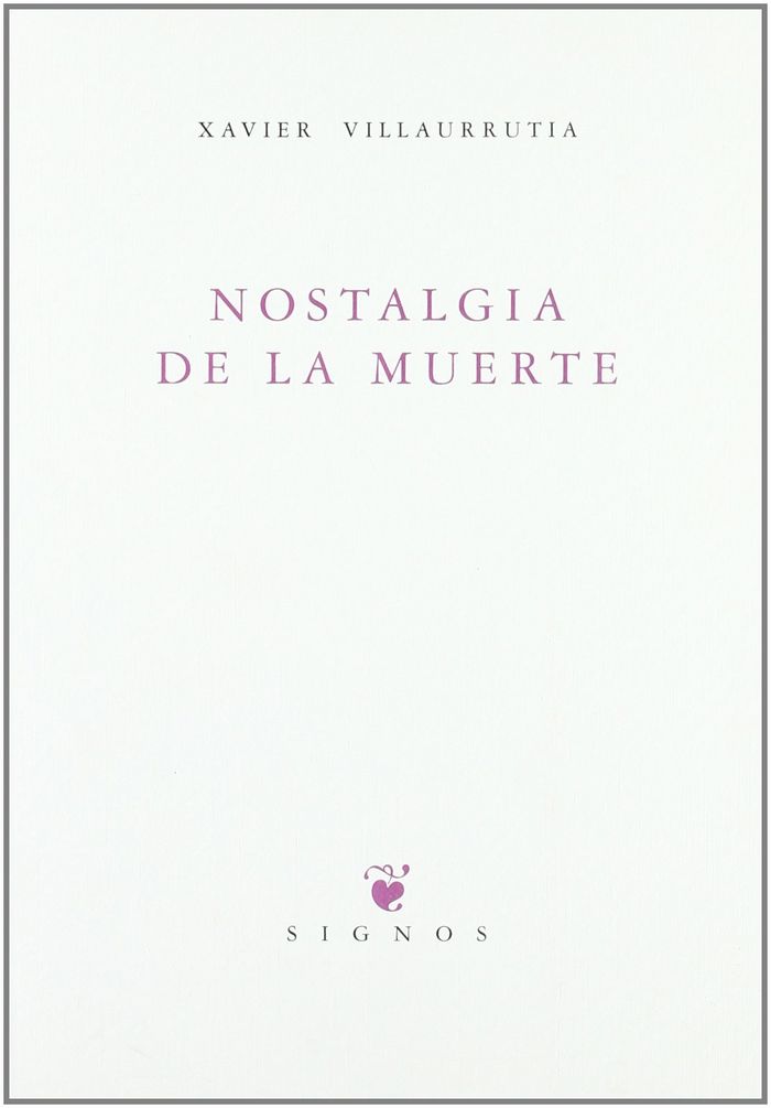 Knjiga Nostalgia de la muerte Villaurrutia