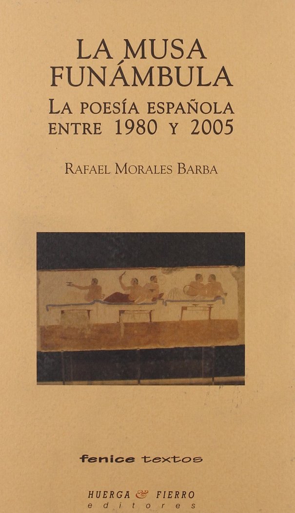 Knjiga La musa funámbula MORALES BARBA