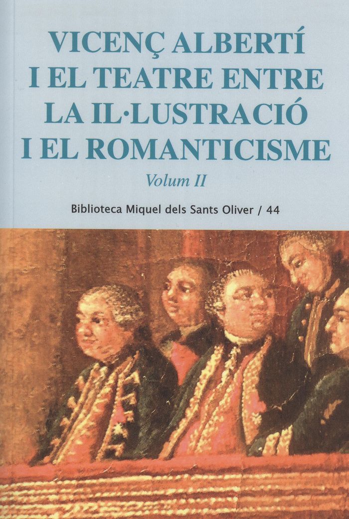 Carte Vicenç Albertí i el teatre entre la il·lustració i el romanticisme. Vol. 2 Salord Ripoll