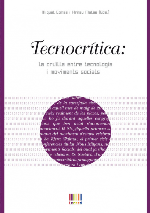 Kniha Tecnocrítica: La cruïlla entre la tecnologia i moviments socials 