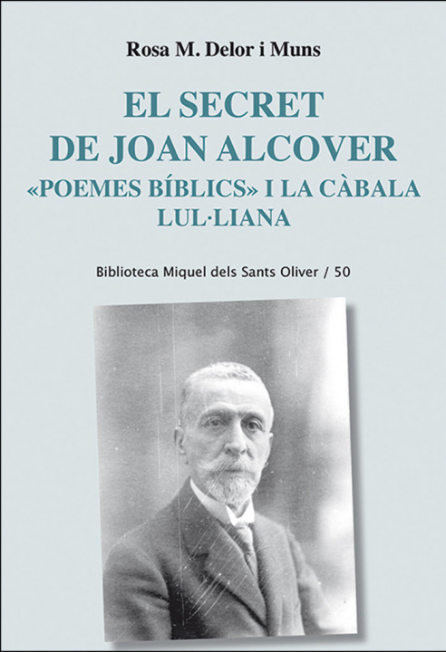 Könyv EL SECRET DE JOAN ALCOVER DELOR I MUNS