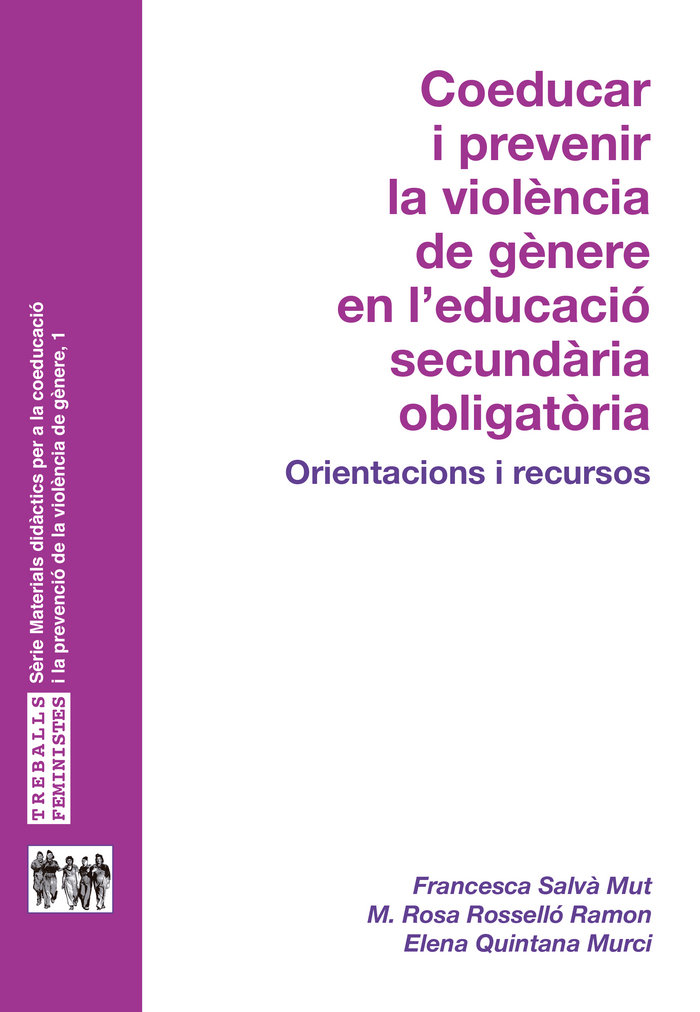 Könyv COEDUCAR I PREVENIR LA VIOLENCIA DE GENERE EN EDUCACIO SECUN SALV· MUT