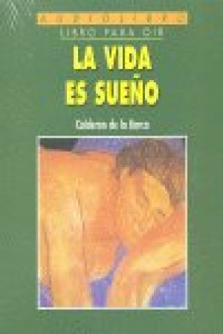 Kniha VIDA ES SUEÑO, LA AUDIOLIBRO CALDERON DE LA BARCA