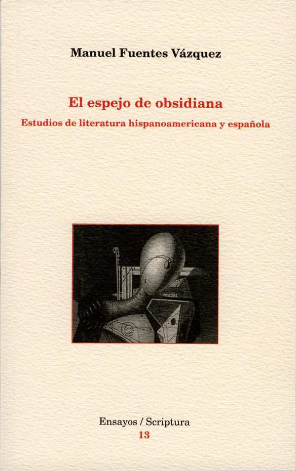 Knjiga El espejo de obsidiana. Fuentes Vazquez