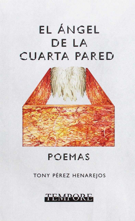 Kniha El ángel de la cuarta pared Pérez Henarejos