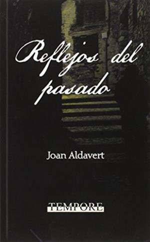 Kniha Reflejos del pasado Aldavert A.