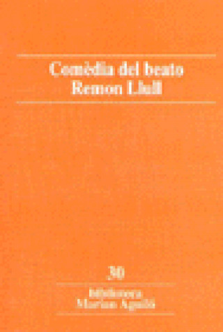 Buch Comèdia del beato Remon Llull Díaz i Villalonga