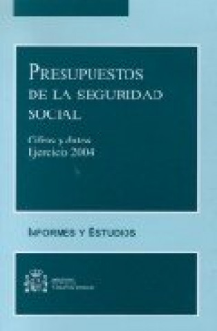 Book PRESUPUESTOS DE LA SEGURIDAD SOCIAL MINISTERIO DE TRABAJO