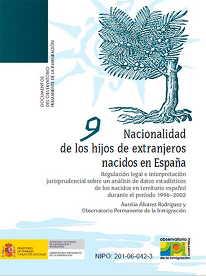 Könyv Nacionalidad de los hijos de extranjeros nacidos en España. Regulación legal e interpretación jurisp Álvarez Rodríguez
