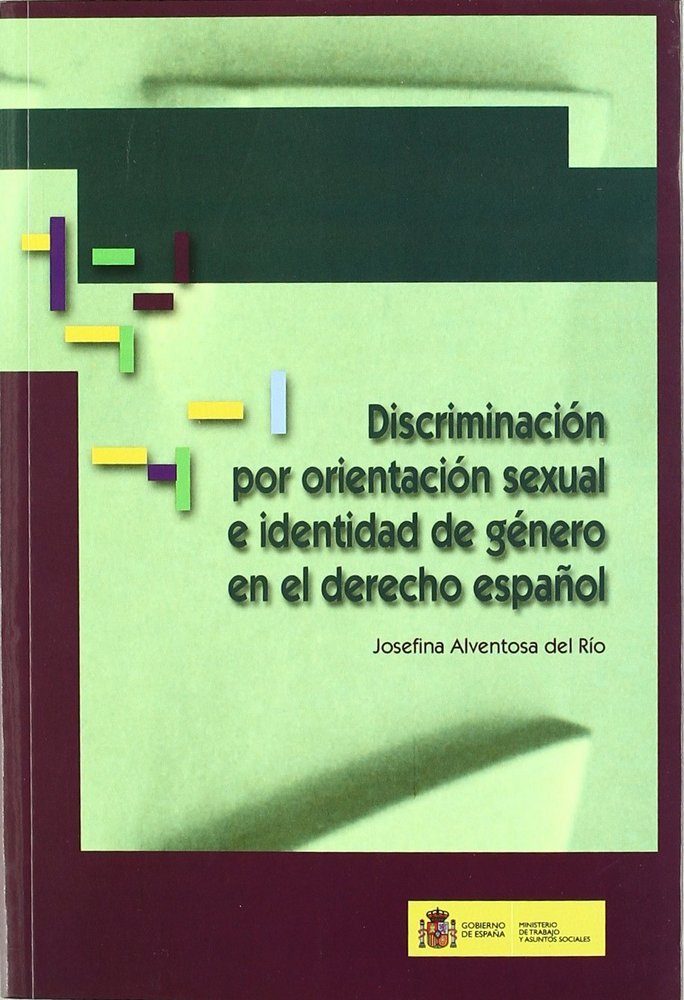 Könyv Discriminación por orientación sexual e identidad de género en el derecho español ALVENTOSA DEL RIO