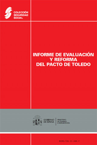 Книга Informe de evaluación y reforma del Pacto de Toledo Desconocido