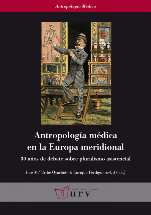 Könyv Antropología médica en la Europa meridional 