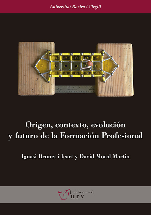Kniha Origen, contexto, evolución y futuro de la Formación Profesional Brunet i Icart
