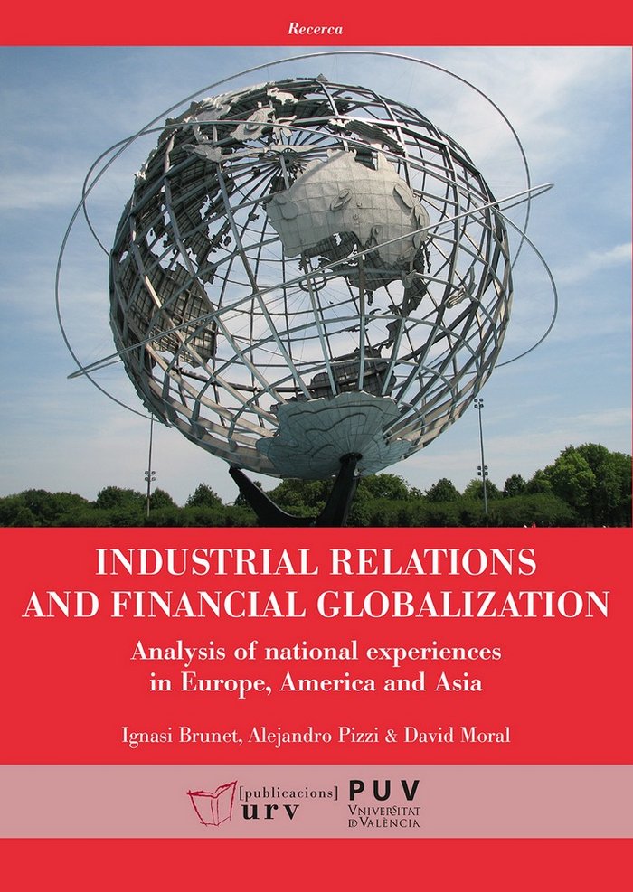 Knjiga Industrial relations and financial globalization Brunet Icart