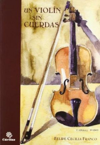 Carte Un violín sin cuerdas Cecilia Franco