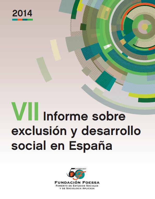 Книга VII Informe sobre exclusión y desarrollo social en España Fundación FOESSA