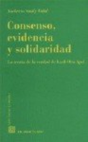 Książka CONSENSO EVIDENCIA Y SOLIDARIDAD SMILG VIDAL