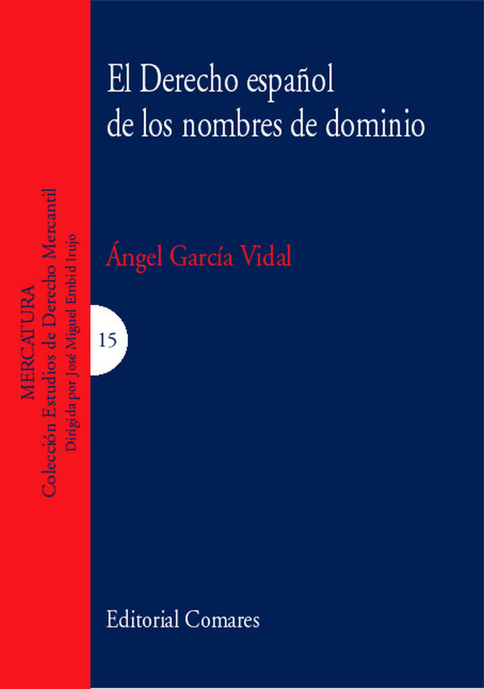 Kniha DERECHO ESPAÑOL DE LOS NOMBRES DE DOMINIO, EL GARCIA VIDAL