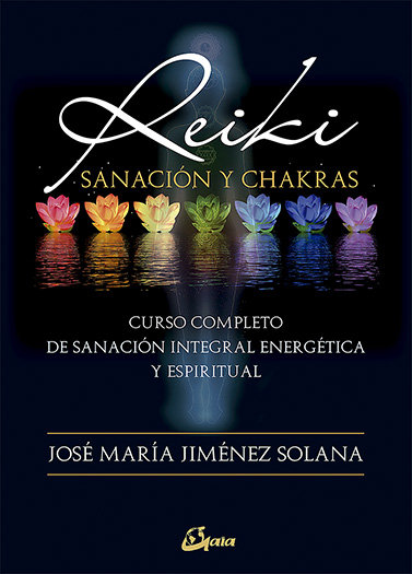 Kniha Reiki, sanación y chakras Jiménez Solana