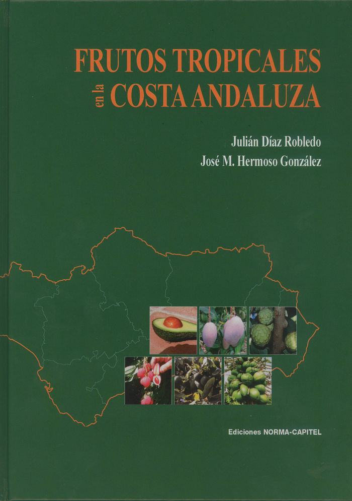 Kniha Frutos Tropicales en la Costa Andaluza Díaz Robledo