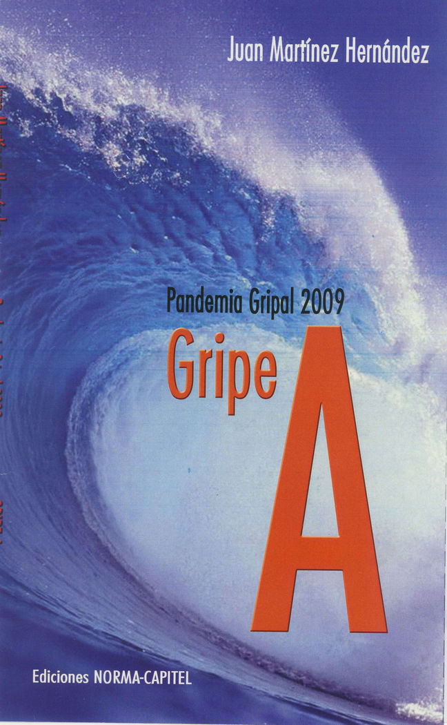 Könyv Gripe A. Pandemia gripal 2009 Martinez Hernández