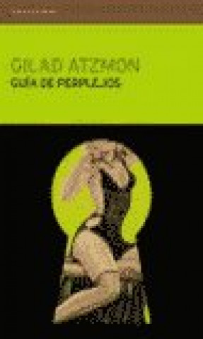 Knjiga Gu­a de perplejos ATZMON