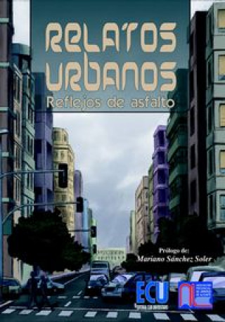 Carte Relatos urbanos 2007 López Vizcaíno