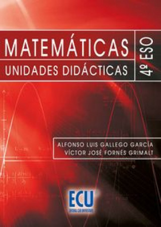 Kniha Matemáticas. Unidades didácticas. 4º ESO Fornes Grimalt