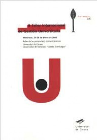 Könyv II Taller Internacional de Gestión Universitaria. Matanzas, 24-28 de enero de 2000 Llinés