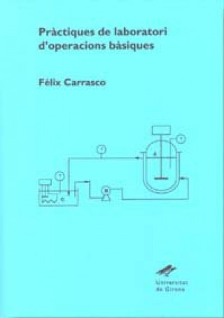 Knjiga Pràctiques de laboratori d'operacions bàsiques Carrasco Alonso