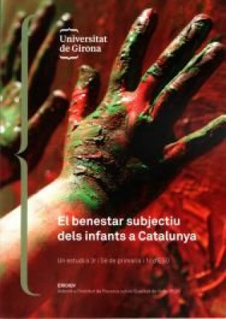 Kniha El benestar subjectiu dels infants a Catalunya. Casas
