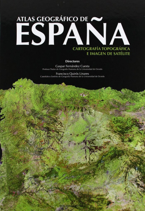 Kniha ATLAS GEOGRAFICO ESPAÑA I CARTOGRAFIA TOPOGRAFICA E IMAGEN FERNANDEZ