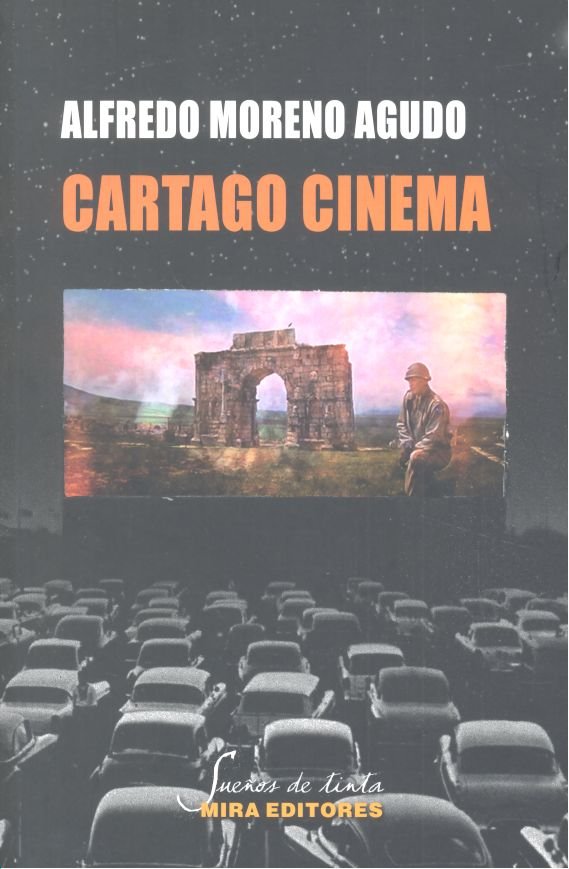 Libro Cartago Cinema Moreno Agudo