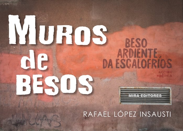 Carte Muros de besos López Insausti