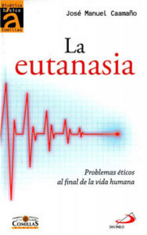 Kniha La eutanasia Caamaño López