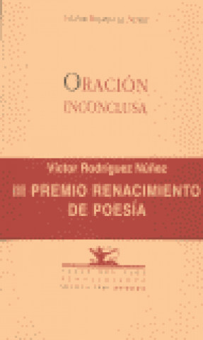 Boek Oración inconclusa Rodríguez Núñez