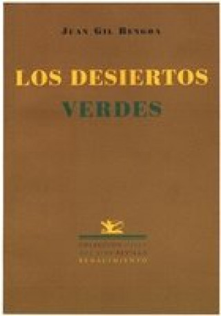 Book Los desiertos verdes Gil Bengoa