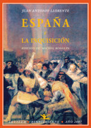 Knjiga España y la Inquisición Llorente