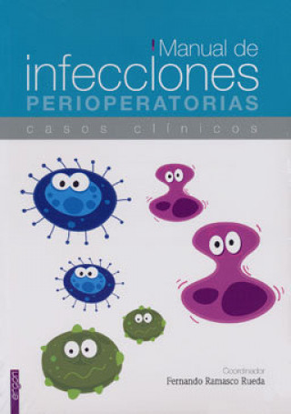 Könyv Manual de infecciones perioperatorias 