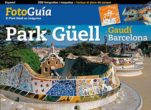 Kniha Park Güell LIZ RODRIGUEZ