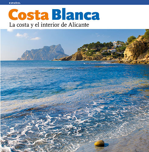 Carte Costa Blanca, la costa y el interior de Alicante Pérez Sánchez