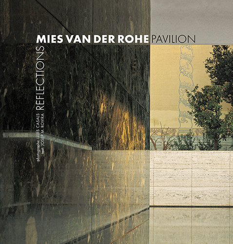 Kniha Mies van der Rohe Pavilion Casals Coll