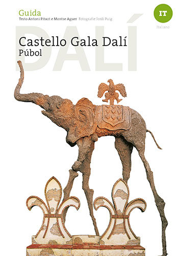 Knjiga Castello Gala Dalí di Púbol Aguer Teixidor