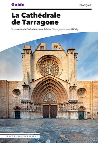 Książka Guide de La Cathédrale de Tarragone Martínez Subías