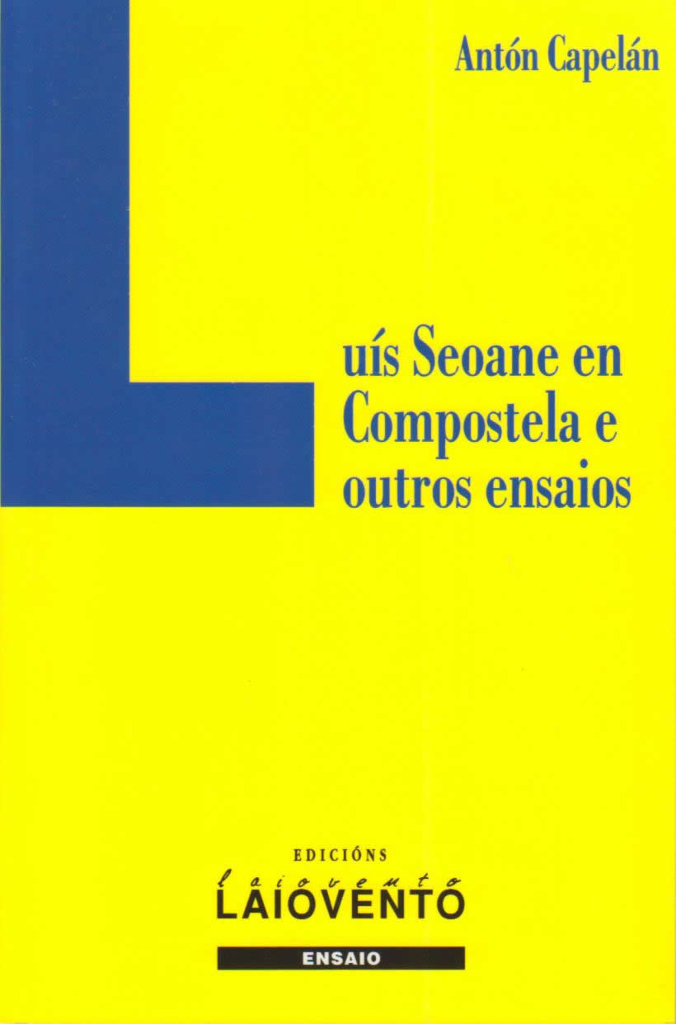 Kniha Luís Seoane en Compostela e outros ensaios Capelán Rey